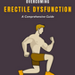 Book cover of 'Overcoming Erectile Dysfunction: A Comprehensive Guide' with a stylized illustration of a man in a running pose.