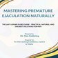 Mastering Premature Ejaculation Naturally: The Last Longer in Bed Guide